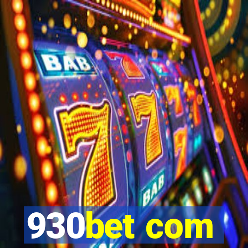 930bet com